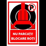 Indicator Nu Parcati blocare roti